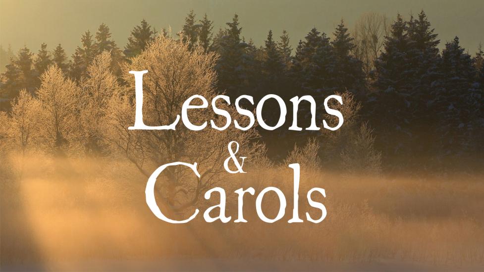 Christmas Lessons & Carols St. Church Burlington